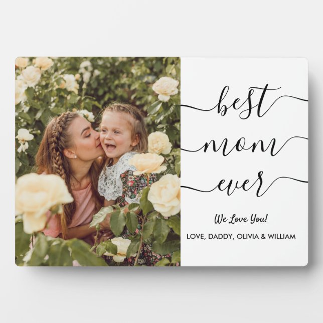 Modern Best Mama Ever Foto Einfache Script Elegant Fotoplatte (Vorderseite)