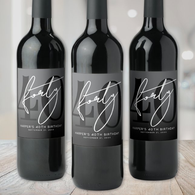 Modern Black 40th Birthday Party Weinetikett (Modern Black 40th Birthday Party Wine Label)