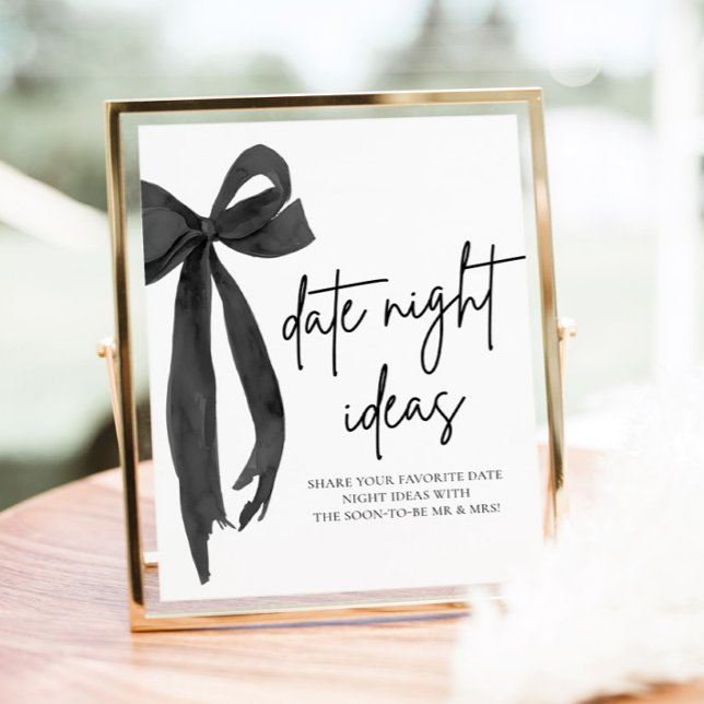 Modern Black Bow Bridal Date Night Ideenspiel Poster (Modern Black Bow Bridal Date Night Ideas Game Sign)