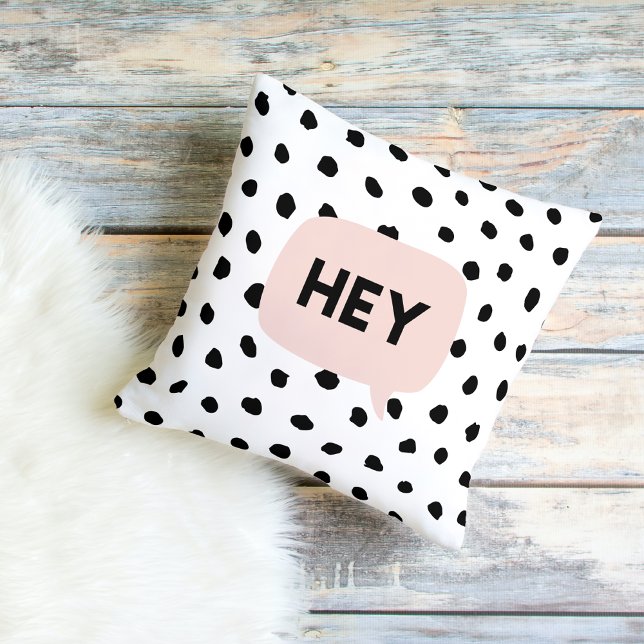 Modern Black Dots & Bubble Chat Pink With Hey Kissen (Von Creator hochgeladen)