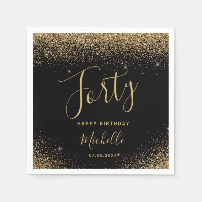 Modern Black Gold 40. Geburtstag Glitzer Script Serviette (Vorderseite)