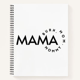 Modern Black & White Mama Mommy Bruh Notebook Notizbuch