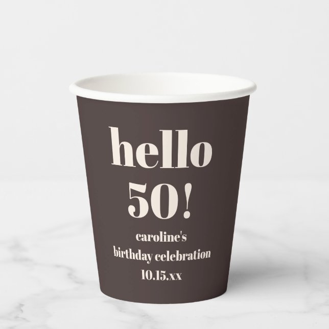 Modern Bold Earthy Brown 50th Birthday Custom Pappbecher (Vorderseite)