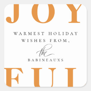 Modern Bold Orange JOYFUL Urlaub Quadratischer Aufkleber