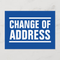 Modern bold typography change of address moving