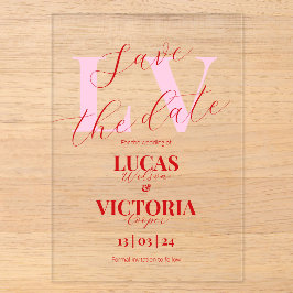 Modern Bright Pink and Red Wedding save the date  Acryleinladungen