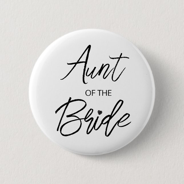 Modern Brush Script Tante The Bride Party Button (Vorderseite)