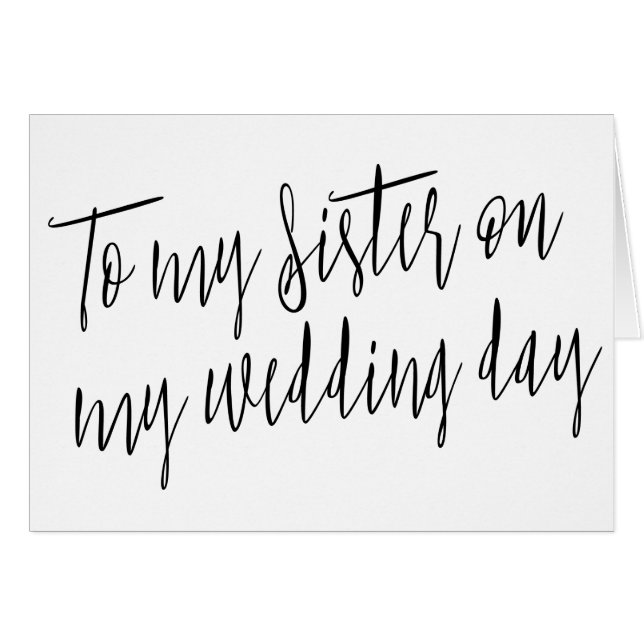 Modern Chic "To my sister on my wedday" (Vorderseite (Horizontal))