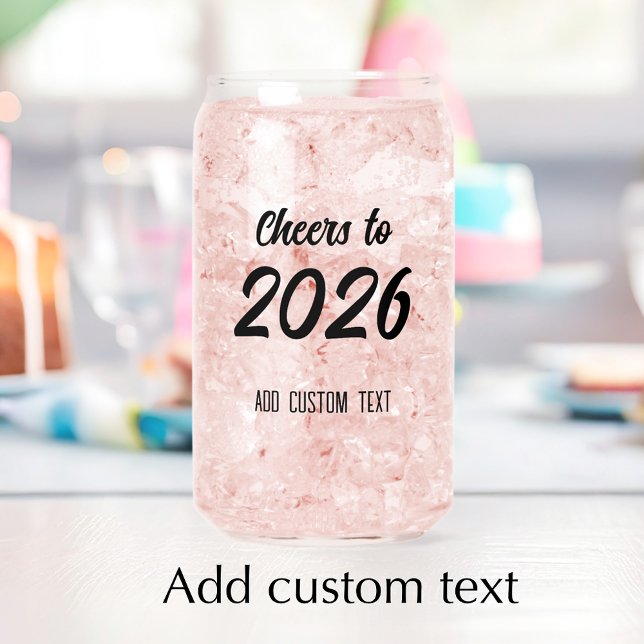 Modern Custom Festive Cheers 2026 New Years Party (Customize the modern script on this New Years glass can.
)
