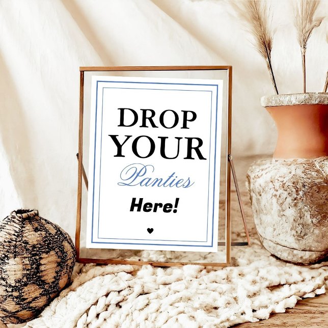 Modern Drop Your Panties Bachelorette Spielzeichen Poster (Von Creator hochgeladen)