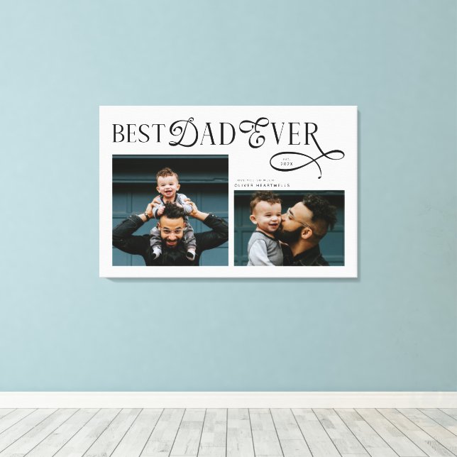 Modern Elegant Best Dad Ever 2 Photos Fathers Day Leinwanddruck (Insitu (Holzboden))