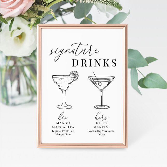 Modern Elegant Black & White Signature Drinks Sign (Von Creator hochgeladen)