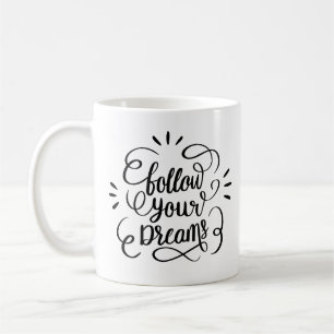 Modern folgen Sie Ihrem Wunschzettel Kaffeetasse