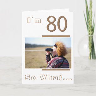 Modern Funny Inspirational 80th Birthday Photo Karte
