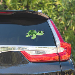 Modern Funny Tortoise Lover Zitat Grüner Text Aufkleber