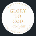 Modern Gold Religious Christmas Geschenk Runder Aufkleber<br><div class="desc">Dieser moderne, religiöse Weihnachtsgeschenkaufkleber weist eine goldfarbene und weiße Farbpalette auf und enthält die Worte "Gott in den Höchsten" und "Frohe Weihnachten" und Ihren Namen in einem klassischen Serifenschrift-Schriftart und handgeschriebener Kalligraphie-Schrift. TDesigned, um meine Gold Simplizität Weihnachtskollektion. Schauen Sie sich die anderen Artikel an, um ein stilvolles, koordiniertes Aussehen für...</div>