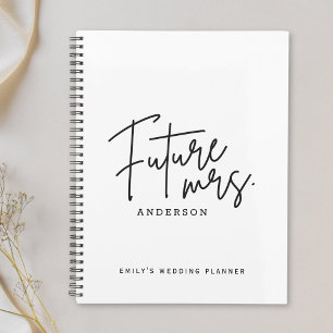 Modern Hand Script Future Mrs. Wedding Planer