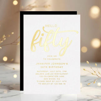 Modern Hello 50. Birthday Gold Foil Folieneinladung