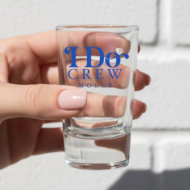Modern I Do Crew Cobalt Blue Bridesmaid Schnapsglas (Get the crew together in style with this trendy "I Do Crew" design!)