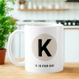 Modern Initial Mug – “K is for [Name]” Design Kaffeetasse
