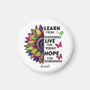 Modern lernen von gestern Zitate Sonnenblumen Name Magnet