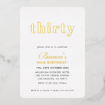 MODERN MINIMAL schlicht schick 30 Geburtstag Gold Folieneinladung<br><div class="desc">von kat massard >>> https://linktr.ee/simplysweetpaperie <<< Ein trendiges, handgeschriebenes Einladungs-Design für Ihren Geburtstag - ich habe die meisten Altersgruppen im Geschäft TIP :: 1. Um Grafiken und Schriftart zu ändern/zu verschieben und mehr Text hinzuzufügen, klicken Sie auf den Button "Anpassen". - - - - - - - - - -...</div>