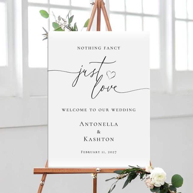 Modern minimalist Nothing Fancy Just Love welcome Poster (Von Creator hochgeladen)