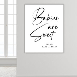 Modern minimalist schwarze Schrift Babys sind süß Poster