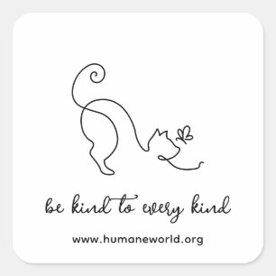 Modern minimalist sei nett zu jeder Art Katze URL Quadratischer Aufkleber