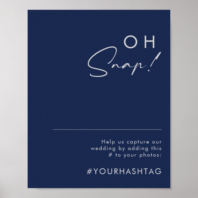Modern Minimalistisch Navy Blue Silver Oh Snap Has Poster (Vorne)