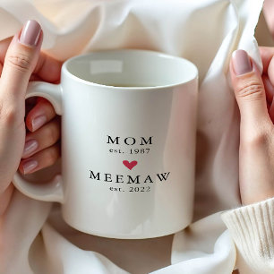 Modern Mom Meemaw Jahr Est. Kaffeetasse