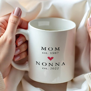 Modern Mom   Nonna Jahr Est. Kaffeetasse
