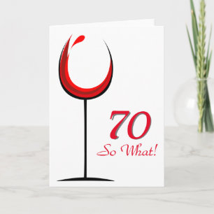 Modern Motivational Red Wine Glass 70th Birthday Karte