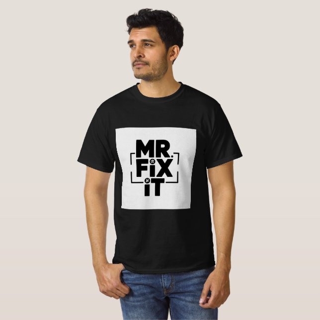 Modern Mr. Fix It Logo T-Shirt (Vorne ganz)