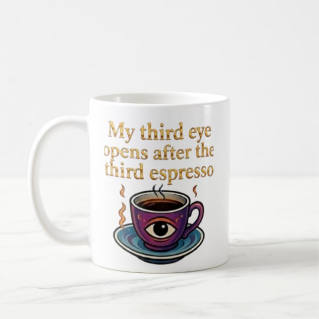 Modern Mystic Coffee Art My third eye collection Kaffeetasse (Links)