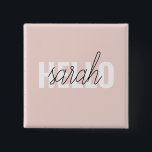 Modern Pastell Pink Hallo und Sie nennen Button<br><div class="desc">Modern Pastell Pink Hallo und Sie nennen</div>