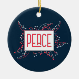 Modern Peace message red blue berries Christmas Keramik Ornament