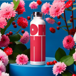 Modern Personalisierter Text OH HI Rosa Farbe Trinkflasche