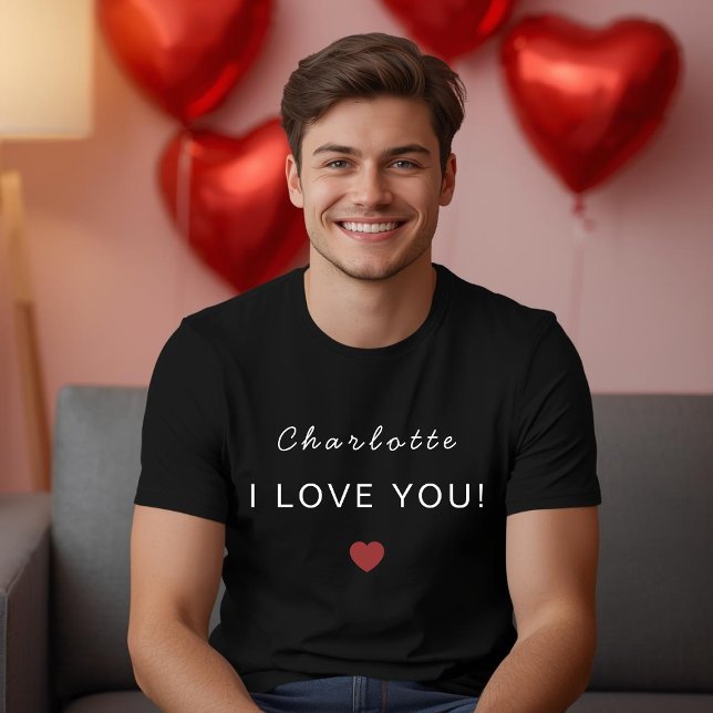 Modern Personalized Valentine T-Shirt – I Love You (Von Creator hochgeladen)