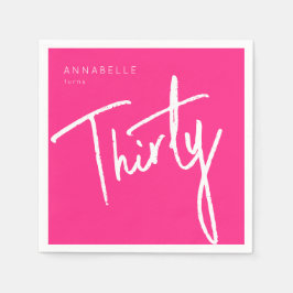 Modern Pink 30. Dreißigste Geburtstagsparty Serviette
