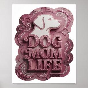 Modern Rosa HUND MUTTER LEBEN Poster