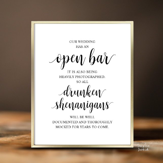 Modern Rustic Wedding Open Bar Drunken Shenanigans Poster (Modern Rustic Wedding Open Bar Drunken Shenanigans Poster in Black and White)