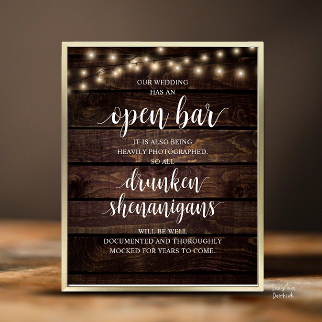 Modern Rustic Wedding Open Bar Drunken Shenanigans Poster (Modern Rustic Wedding Open Bar Drunken Shenanigans Poster in Cottage Dark Wood, String Lights)
