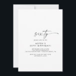 Modern Script 60th Birthday Party Invitation Einladung<br><div class="desc">This modern script 60th birthday party invitation is perfect for a minimalist birthday party. The simple black and white design features unique industrial lettering typography with modern boho style. Customizable in any color. Keep the design minimal and elegant, as is, or personalize it by adding your own graphics and artwork....</div>