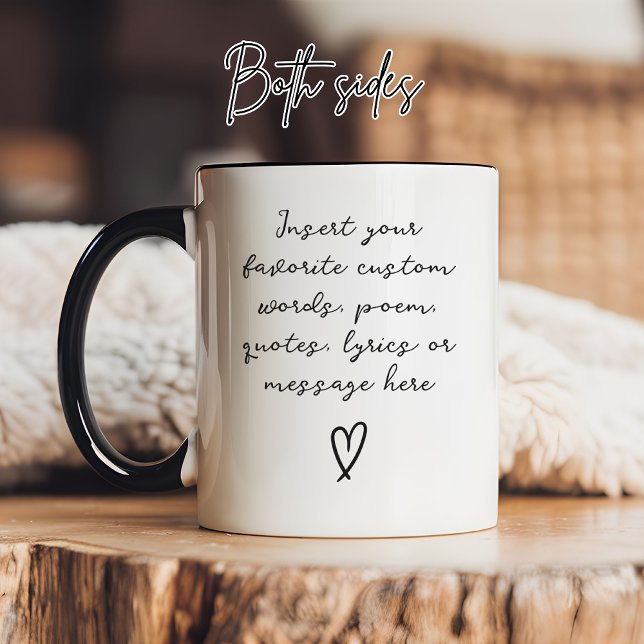 Modern Script Custom Birthday Graduation Message Tasse (Custom Message Mug – Christmas, Mother's Day, Birthday & Graduation Gift for Women or Men)