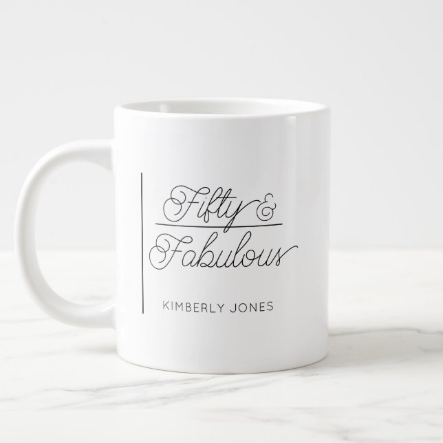 Modern Script Fifty and Fabulous 50th Birthday Jumbo-Tasse (Links)