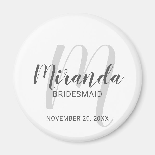 Modern Script Personalisiert Bridesmaid Magnet (Vorne)
