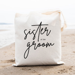 Modern Script Sister of the Groom Tote Bag