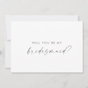 Modern Silver Script Bridesmaid Vorschlag Card Einladung