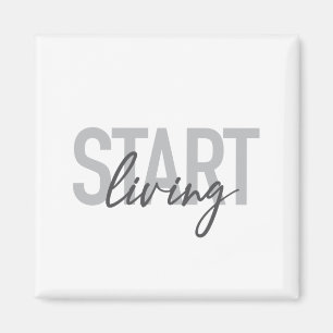 Modern, simple, cool urban typography Start Living Magnet